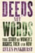 Deeds Not Words - The Story of Women's Rights - Then and Now