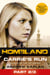 Homeland: Carrie’s Run [Prequel Book] Part 2 of 3