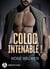 Coloc intenable ! - Sexy & Insupportable
