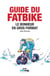 Guide du Fatbike - Le bonheur en gros format