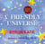 A Friendly Universe - Sayings to Inspire and Challenge You
