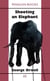 Shooting an Elephant