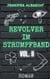 Revolver im Strumpfband Vol. II - Alles aus Liebe