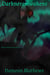 Darkness Awakens: Shadow Slayer Saga Number 2 - Shadow Slayer Saga, #2