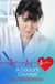 A Doctor's Courage - A Heartwarming Medical Romance