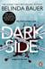 Darkside - From the Sunday Times bestselling author of Snap