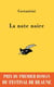 La note noire - Prix du premier roman du festival de Beaune 2009