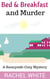 Bed & Breakfast and Murder (A Sunnyside Cozy Mystery)