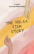 The Hilsa Fish Story