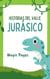 Historias del Valle Jurásico - Creative Garden, #1