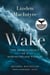 The Wake - The Deadly Legacy of a Newfoundland Tsunami