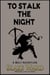 To Stalk the Night - The Bolt, #1