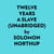 Twelve Years A Slave (Unabridged)