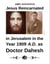 Jesus Reincarnated in Jerusalem in the Year 1909 A.D. as Doctor Dahesh