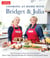 Cooking at Home With Bridget & Julia - The TV Hosts of America's Test Kitchen Share Their Favorite Recipes for Feeding Family and Friends