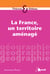 La France, un territoire aménagé