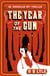 The Year of the Gun - A Sherlock Holmes themed spy thriller from the series shortlisted for the SpyMasters Book Prize 2025