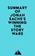Summary of Jonah Sachs's Winning the Story Wars