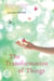 The Transformation of Things - A Novel