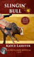 Slingin'  Bull - Delta Jane Series, #2.5
