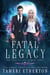 Fatal Legacy - Fatal Fae