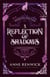 A Reflection of Shadows - Elemental Web Tales, #3