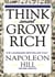 #1 Think Smart Grow Rich: The Landmark Bestseller that Napoleon Hill Never Wrote