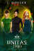 Unitas: Trio - Seeder Wars Series, #3