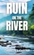 Ruin on the River: A Travel is Murder Cozy Mystery Book 4 - Travel is Murder Cozy Mysteries, #4
