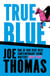 True Blue