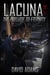 Lacuna: The Prelude to Eternity - Lacuna, #5