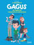 Le pire de Gagus 30 farces tordantes et inratables