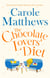 The Chocolate Lovers' Diet - the feel-good, romantic, fan-favourite series from the Sunday Times bestseller