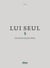 Lui seul