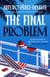 The Final Problem - A Novel