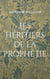 Les héritiers de la prophétie - Tome 1