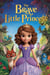 The Brave Little Princess