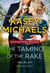 The Taming of the Rake - The Blackthorn Brothers, #1