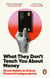 What They Don't Teach You About Money - Seven Habits to Unlock Financial Independence: The Sunday Times Bestseller