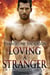 Loving a Stranger...Book 7 in the Kindred Tales Series - Kindred Tales, #7