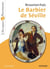 Le Barbier de Séville - Classiques et Patrimoine