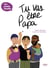 Tu vas être papa - Ma p'tite famille : Livre pour futur papa, apprendre à élever son enfant autrement grâce aux méthodes de l'éducation positive, devenir papa sans stress