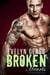 Broken Hearts: A Bad Boy Motorcycle Club Romance - Mad Jackals MC, #3
