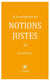 À la recherche de notions justes - Tome 10