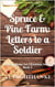 Spruce & Pine Farm: Letters to a Soldier - Coming Home for Christmas Series, #3