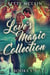 Love's Magic Collection - Books 1-5