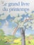 Le grand livre du printemps