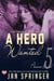 A Hero Wanted - Pleasure Bound, #5