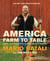 America--Farm to Table - Simple, Delicious Recipes Celebrating Local Farmers