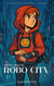 Little Red in Robo City - Little Red Trilogy, #1